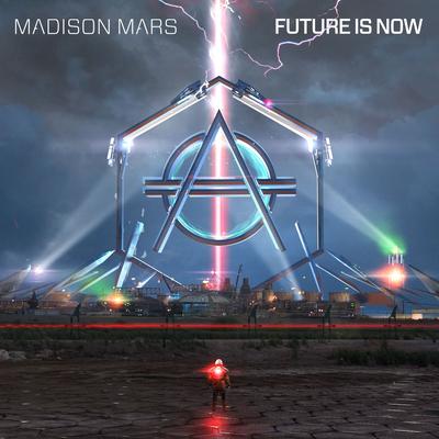 Future Is Now By Madison Mars's cover