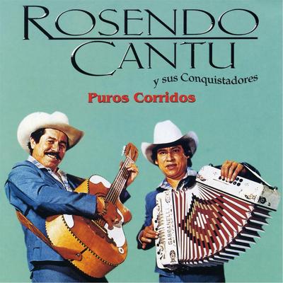 Rosendo Cantu y Sus Conquistadores's cover