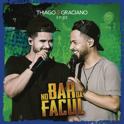 O Mundo É Tão Pequeno / Se Eu Pedir Cê Volta  / Pirraça By Thiago & Graciano's cover