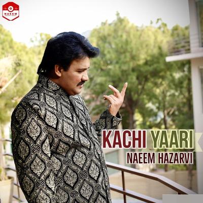 Kachi Yaari Naeem Hazarvi's cover