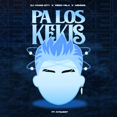 Pa los Kekis (feat. Nyquest)'s cover