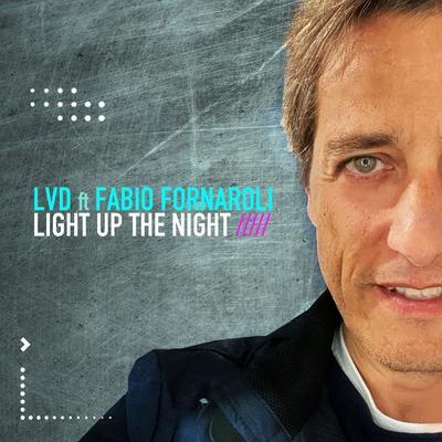 Light up the Night (Sunset Edit) By LVD, Fabio Fornaroli's cover