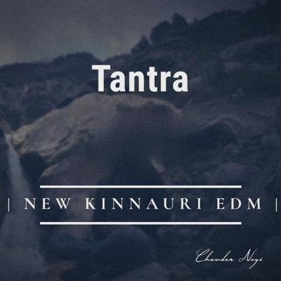 Tantra By Chander Negi's cover