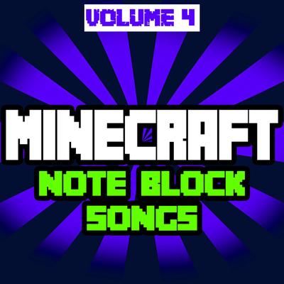 Minecraft Note Block Songs, Vol. 4's cover