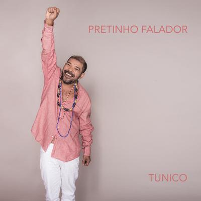 Pretinho Falador By Tunico, Manoel Soares's cover