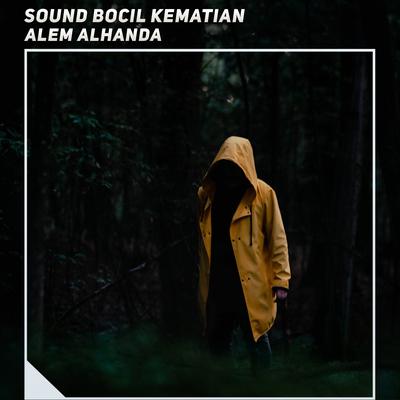 Sound Bocil Kematian's cover