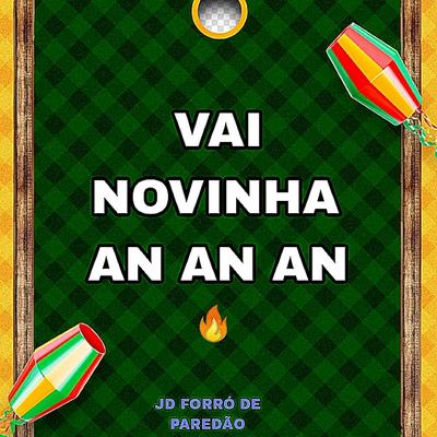 Vai Novinha An An An By Jd Forro De Paredão's cover