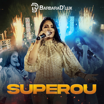 Superou By Barbara D'Lux's cover
