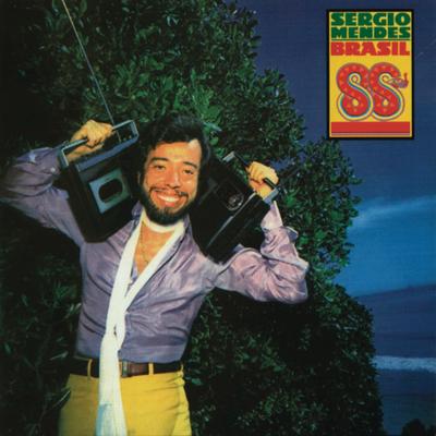 Sérgio Mendes & Brasil 88's cover