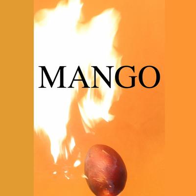 Mango By The Lowe Bros's cover
