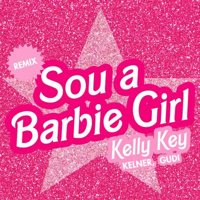 Sou a Barbie Girl (Remix 2023)'s cover