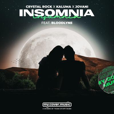 Insomnia By Bloodlyne, KALUMA, Jovani, Crystal Rock's cover