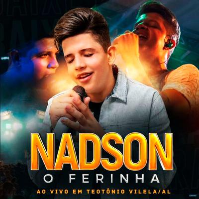 Tricadinho (Ao Vivo) By Nadson O Ferinha's cover