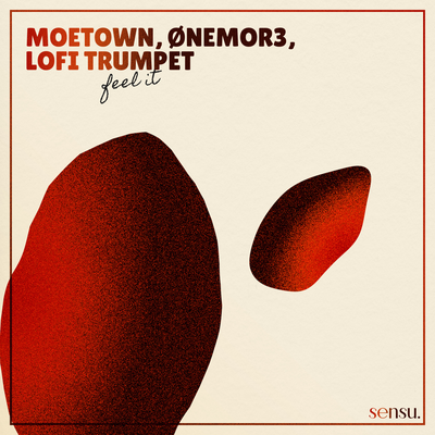 Feel It By Moetown, ØNEMOR3, Lofi Trumpet's cover