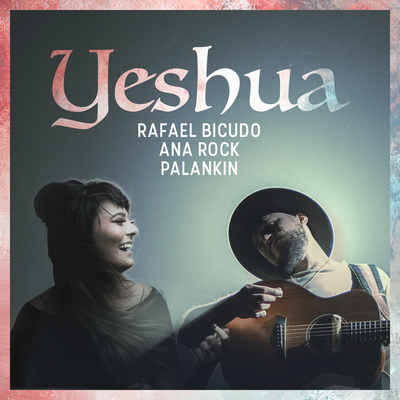 Yeshua By Rafael Bicudo, Palankin, Ana Rock's cover