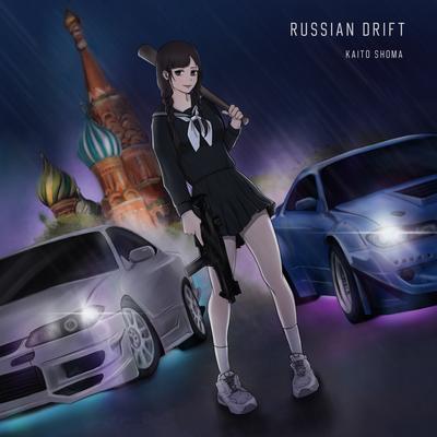 RUSSIAN DRIFT By Kaito Shoma's cover