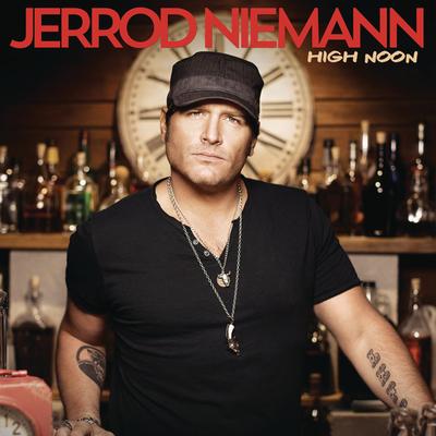 Drink to That All Night By Jerrod Niemann's cover