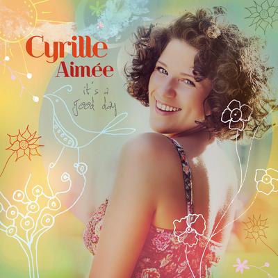 All Love By Cyrille Aimée's cover