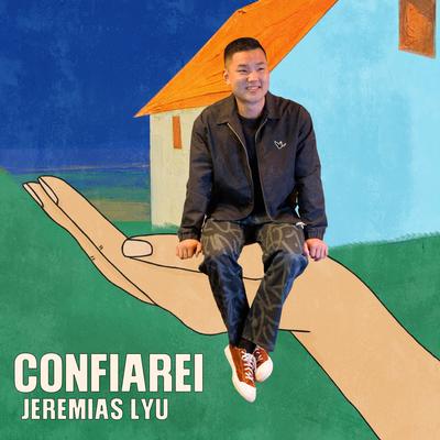 Confiarei By Jeremias Lyu's cover