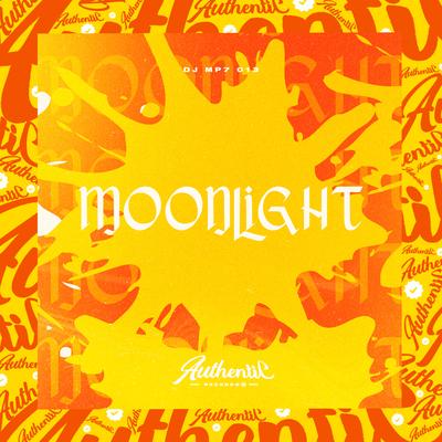 Moonlight By DJ MP7 013's cover