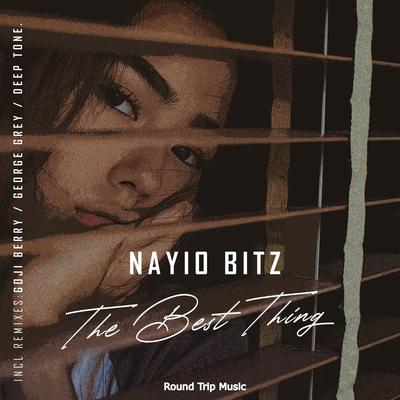 The Best Thing (George Grey remix) By Nayio Bitz, George Grey's cover