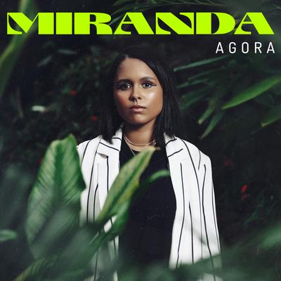 Agora By Miranda!'s cover