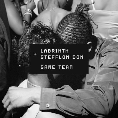 Same Team (feat. Stefflon Don) By Labrinth, Stefflon Don's cover