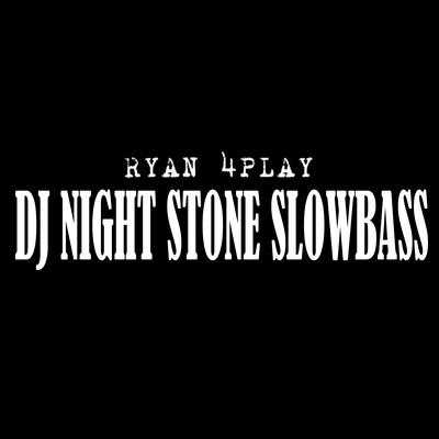 Dj Night Stone Slowbass's cover