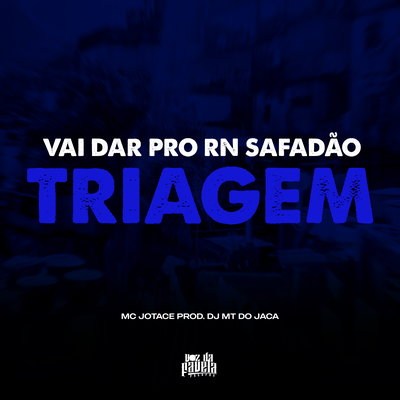 Vai Dar Pro Rn Safadão x Triagem's cover