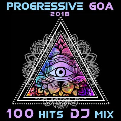 Zentertainment (Progressive Goa 2018 Top 100 Hits DJ Mix Edit)'s cover