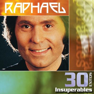 Digan lo que digan By Raphael's cover