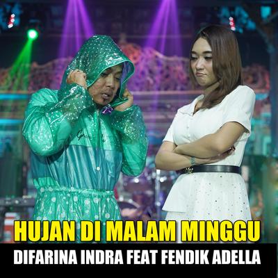 Hujan Di Malam Minggu (feat. Fendik Adella)'s cover