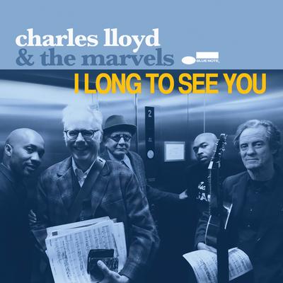 Charles Lloyd & The Marvels's cover