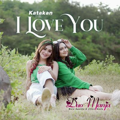 Katakan I Love You's cover