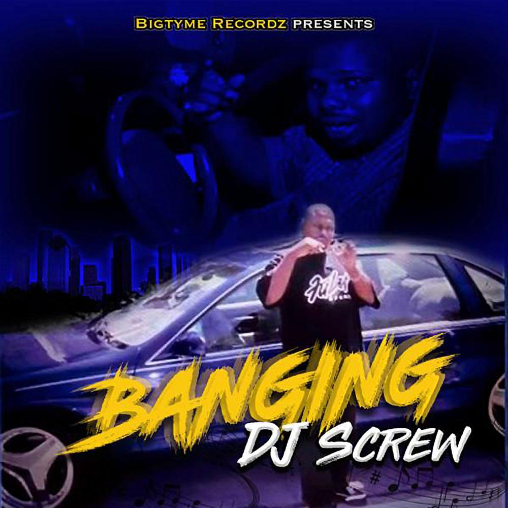 Banging Official Tiktok Music | album by DJ Screw - Listening To