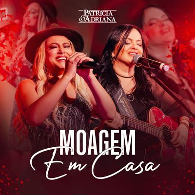 Moagem Em Casa (Ao Vivo)'s cover