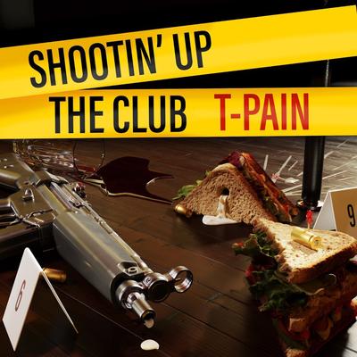 Shootin' Up The Club's cover