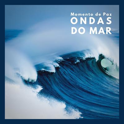 Momento de Paz: Ondas do Mar, Pt. 20's cover