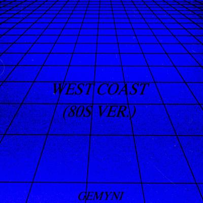 West Coast (80s Ver.)'s cover