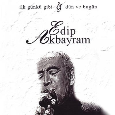 İlk Günkü Gibi & Dün Ve Bugün's cover