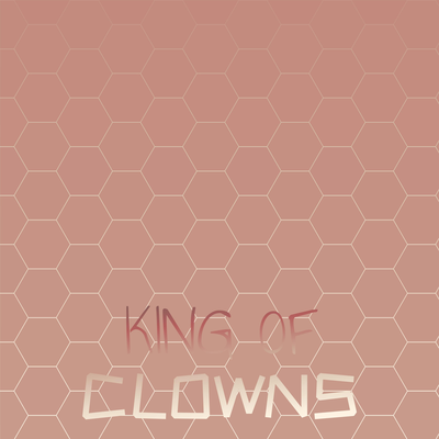 King of Clowns's cover