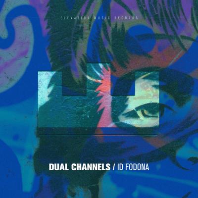 ID Fodona By Dual Channels's cover