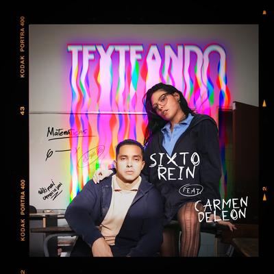 Texteando By Sixto Rein, Carmen DeLeon's cover