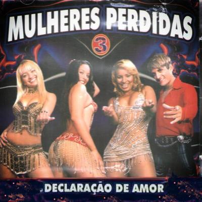 Porque Mudou Minha Vida By Mulheres Perdidas's cover