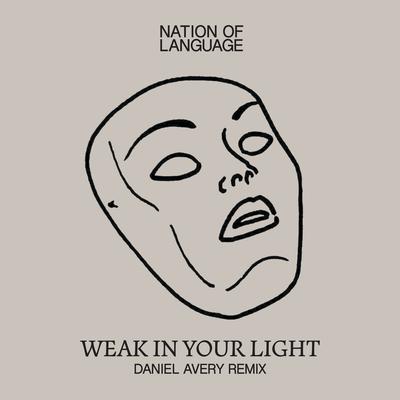 Weak In Your Light By Nation of Language's cover