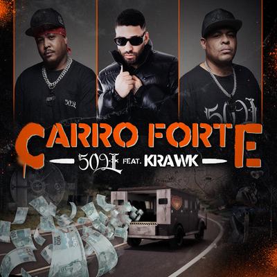 Carro Forte By 509-E, Krawk's cover