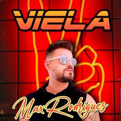 Viela By Max Rodrigues's cover