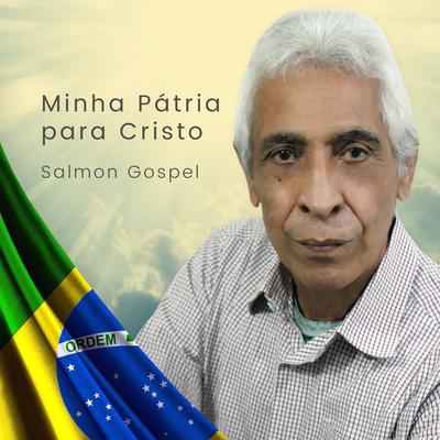 Minha Pátria para Cristo's cover