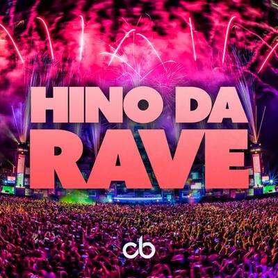 Hino Da Rave (Portuguese) By Claudinho Brasil's cover