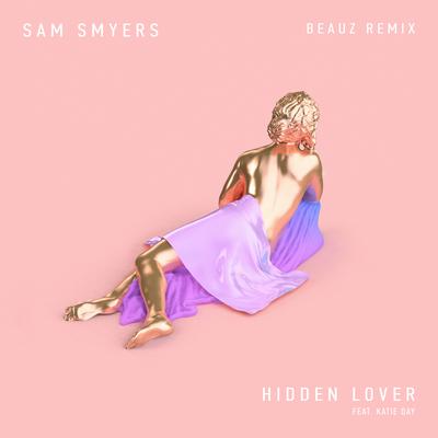 Hidden Lover (Beauz Remix)'s cover